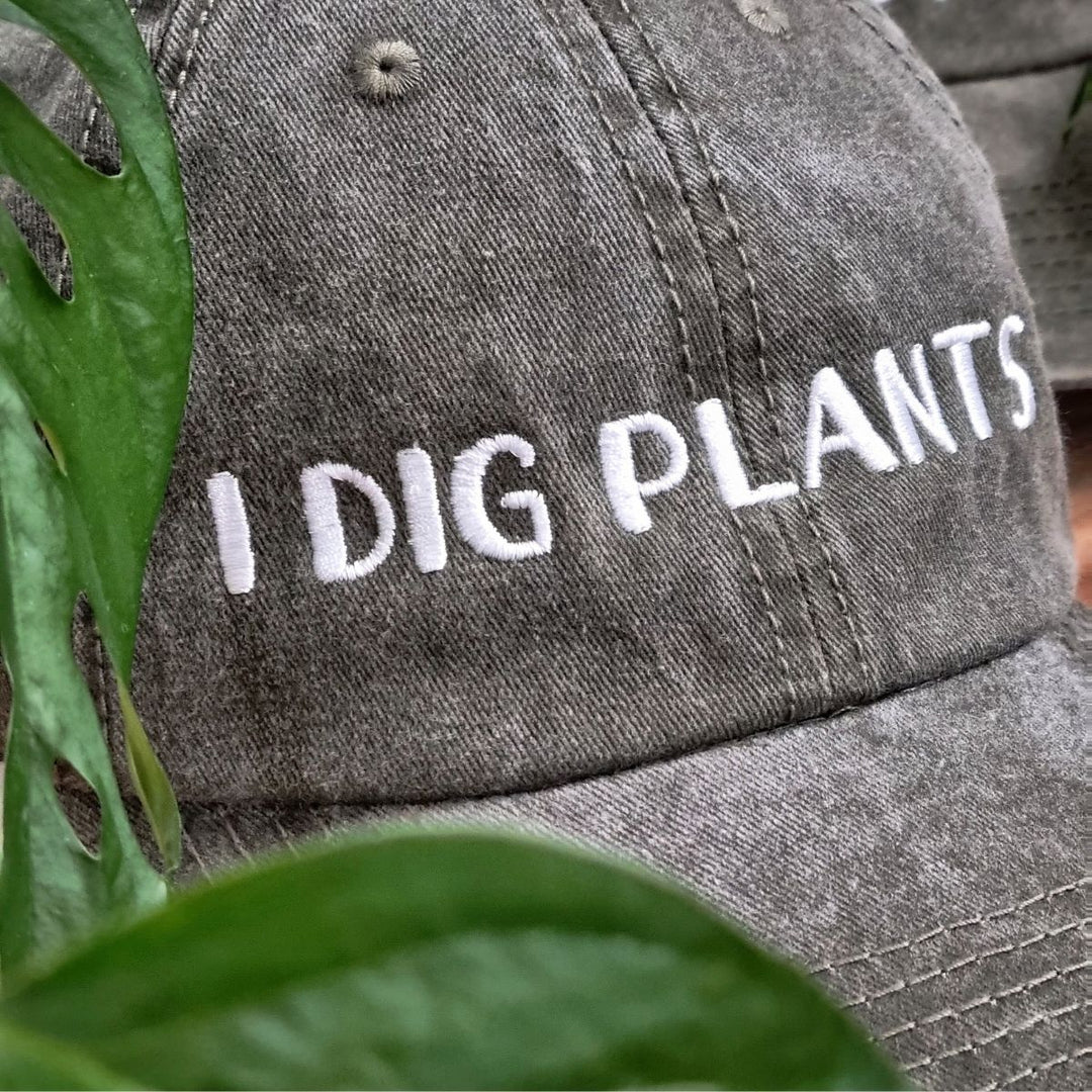 I Dig Plants Cap - Shop Online!