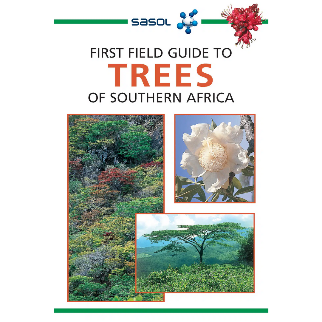 Book cover of 'First Field Guide to Trees of Southern Africa' with Sasol logo and tree images.